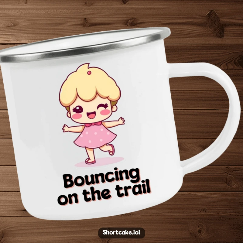 Funny camping mug with a shortcake character taking a cheerful, bouncy step, designed for outdoor fun and spreading happiness.