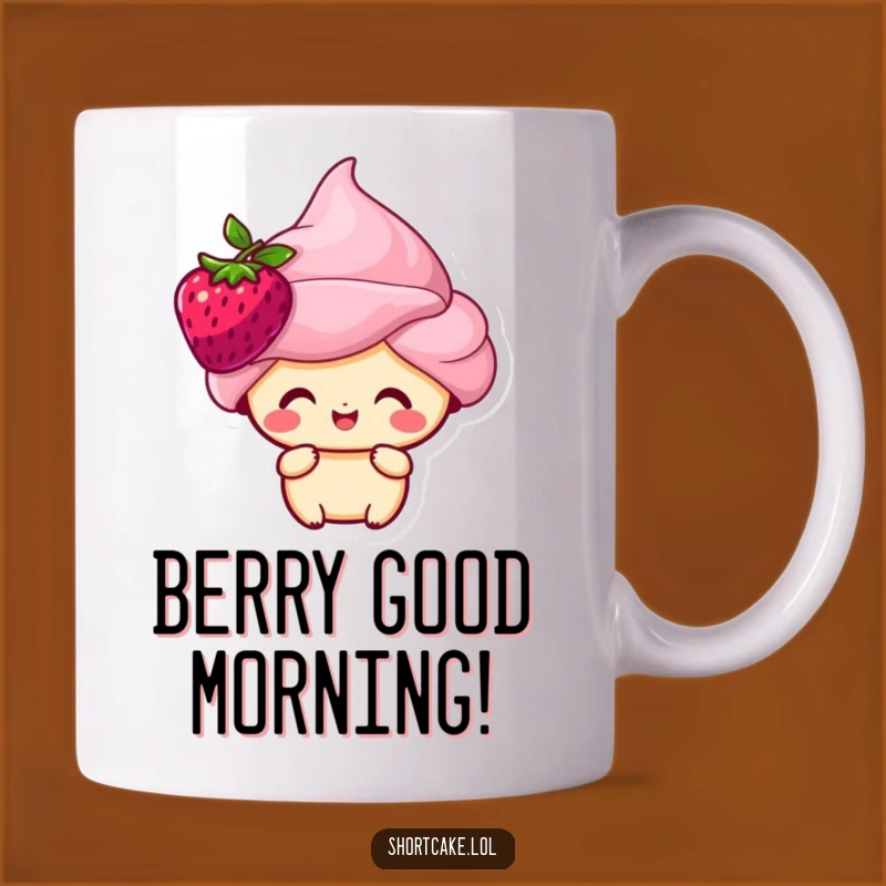 Funny Shortcake Mug: Happy Berry Topper, Perfect Sweet Treat Gift for Dessert Lovers