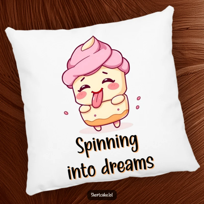 Funny shortcake pillow, spinning, silly face, tongue out, comfortable, humorous accent, cozy.