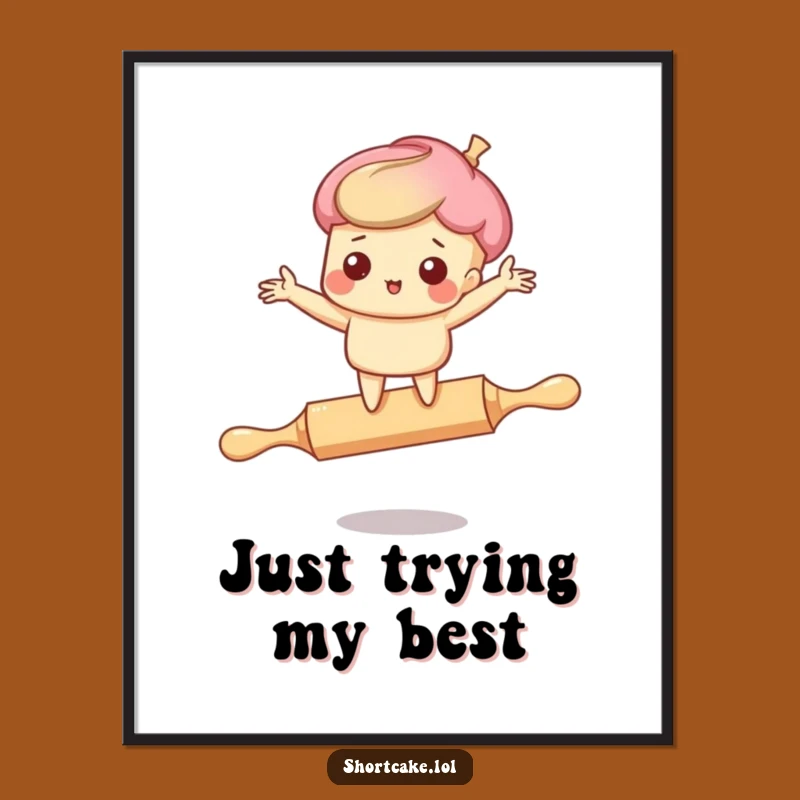 Funny Shortcake Rolling Pin Poster: Hilarious Dessert Art For Your Walls