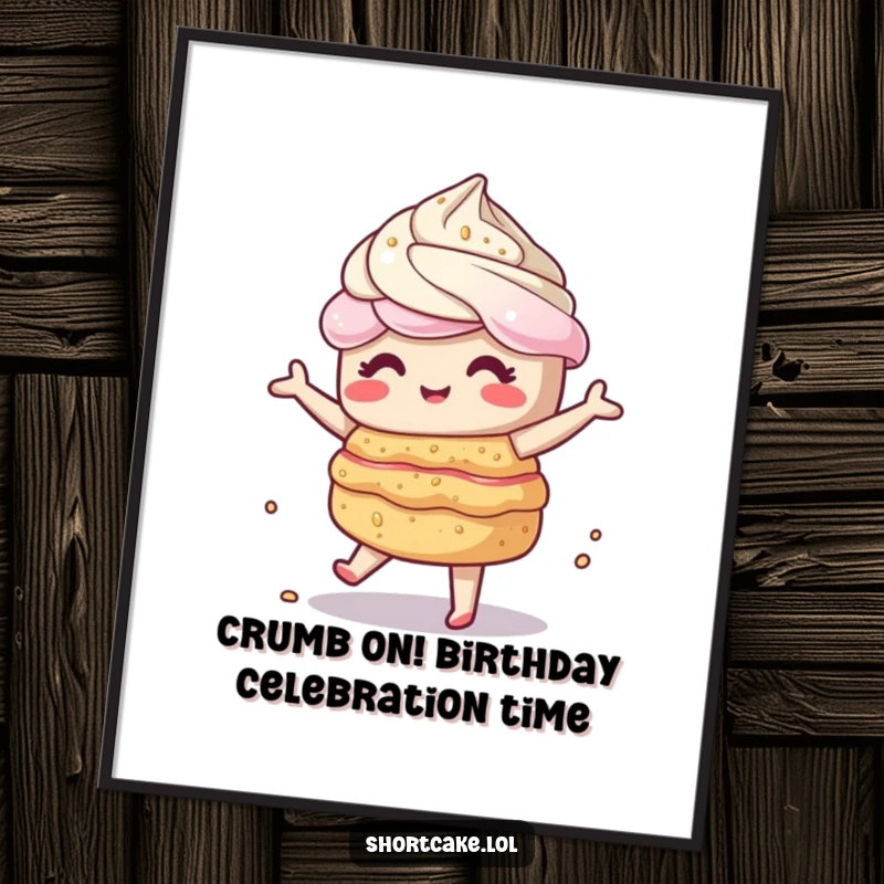 Funny Free Printable Wall Art: Kawaii shortcake character engaged in a hilarious, unstable wobbling dance, layers look ready to fall.