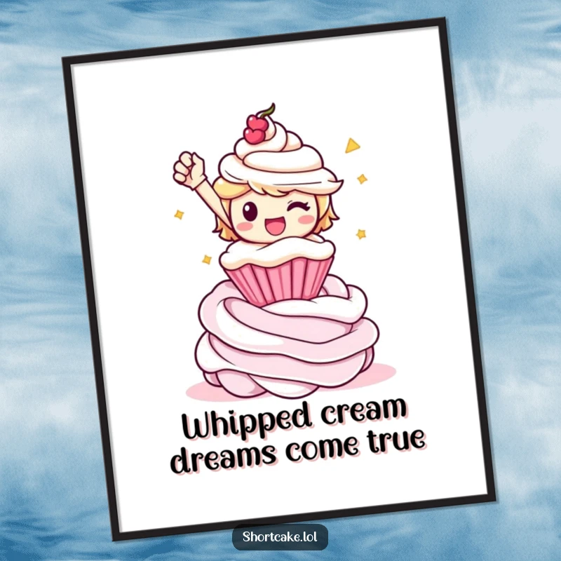Funny Free Printable Wall Art: A shortcake character strikes a triumphant pose on a whipped cream swirl, bringing a sweet sense of victory.