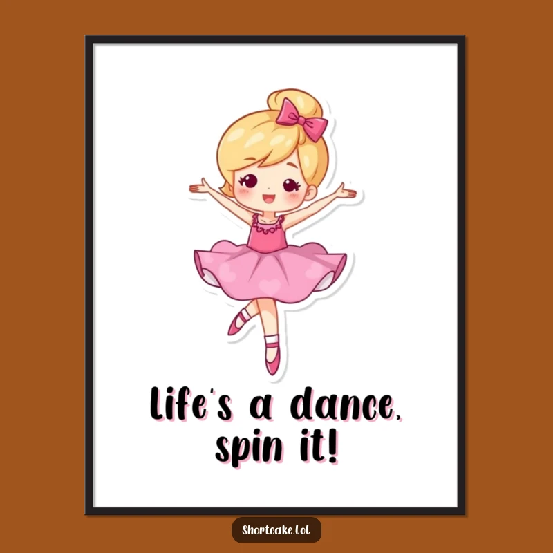 Funny Free Printable Wall Art: Shortcake Ballet Dancer - Humorous Downloadable Decor