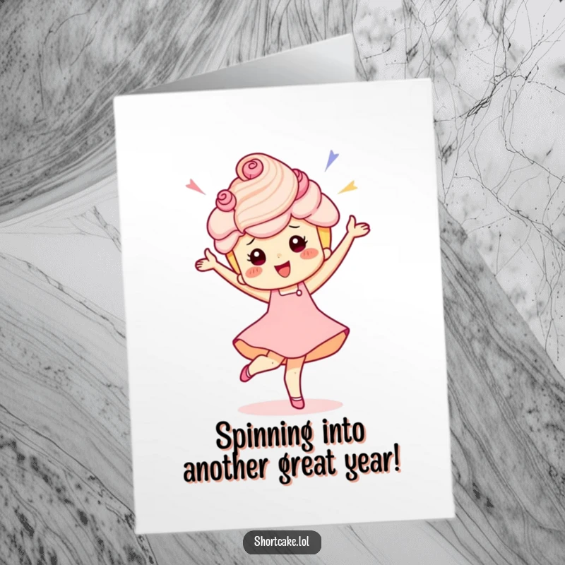 Funny Free Printable Birthday Card: A happy shortcake character performs a high-energy celebratory pirouette, spreading cheer for your party.