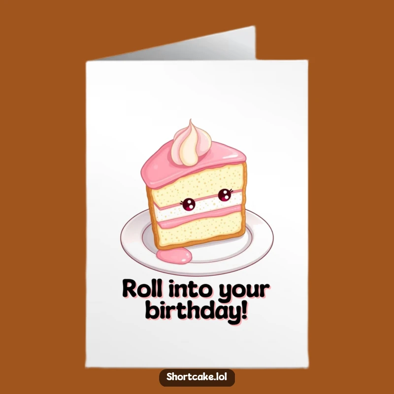 Free Printable Birthday Card: Joyful Shortcake Roll, Sweet Downloadable Gift