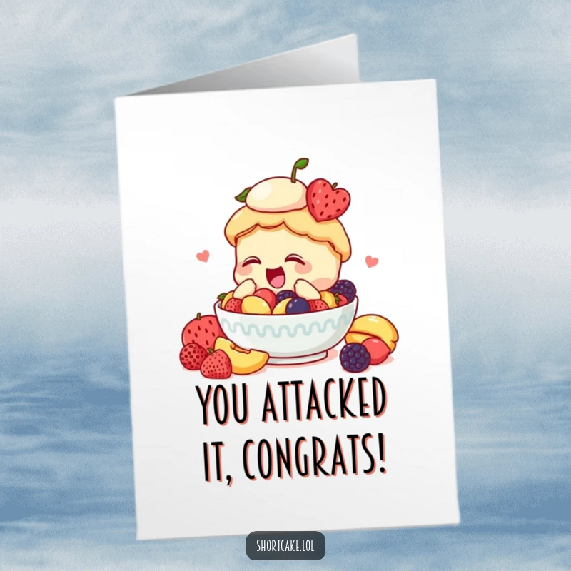 Free Printable Congratulations Card: A shortcake enthusiastically dives into a bowl overflowing with fresh, ripe fruit.