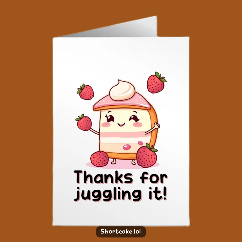 Free Printable Thank You Card: Shortcake Juggling Thanks, Sweet Downloadable