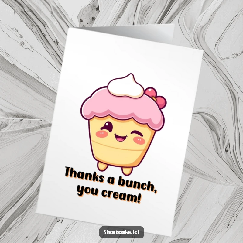 Funny Free Printable Thank You Card: a shortcake character winks cheekily with a cream topping.