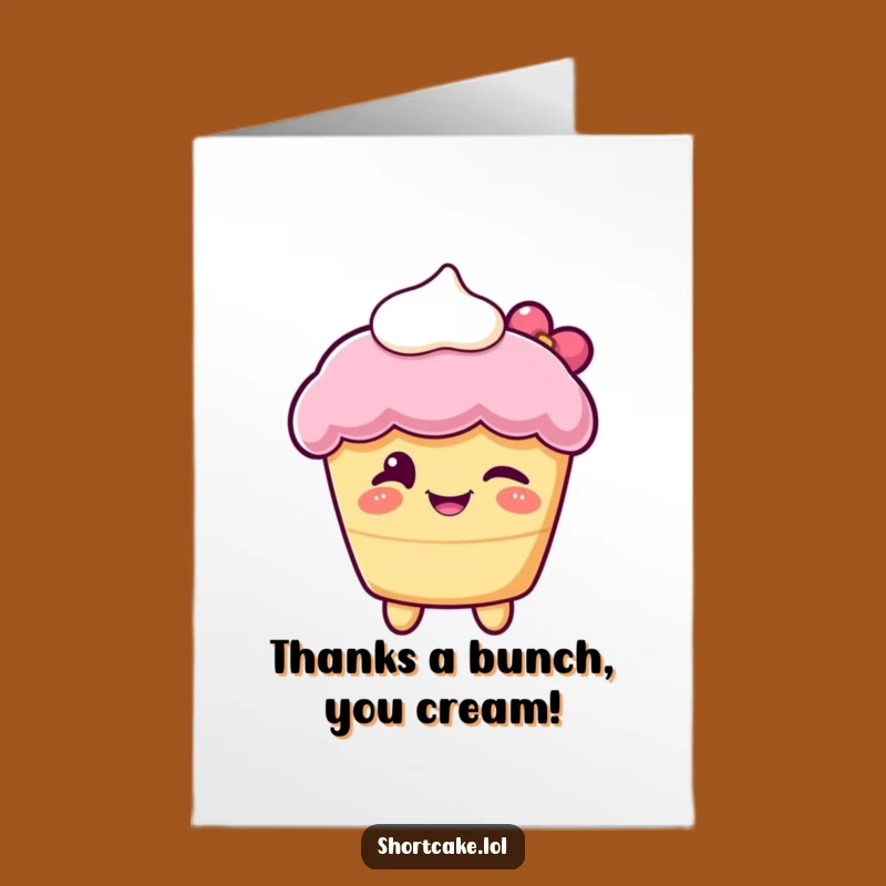 Free Printable Thank You Card: Winking Shortcake, Sweet Cream, Funny Downloadable Gratitude