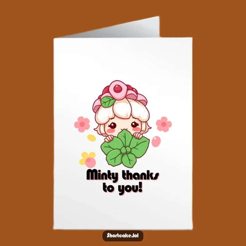 Free Printable Thank You Card: Grinning Shortcake Behind Mint, Downloadable Gratitude for Sweet Friends