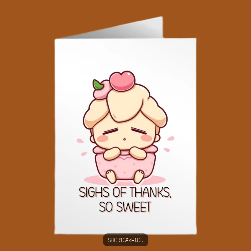 Free Printable Shortcake Thank You Card - Satisfied Sweetness Expressing Gratitude