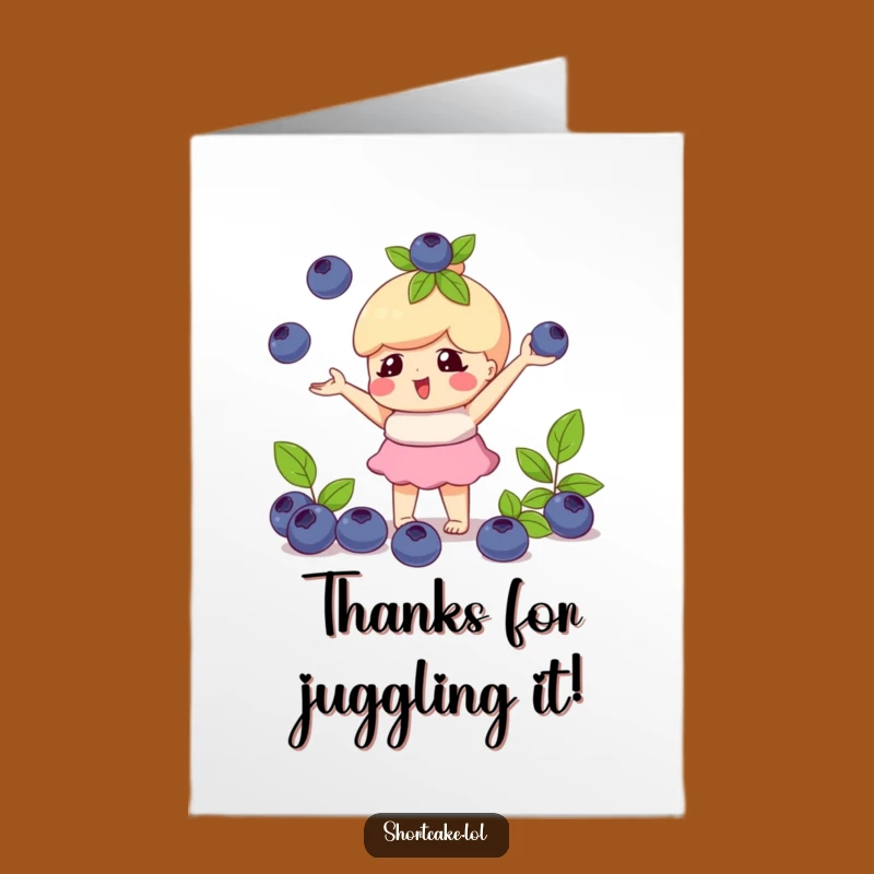 Free Printable Thank You Card: Juggling Shortcake, Blueberries, Funny Gratitude Download