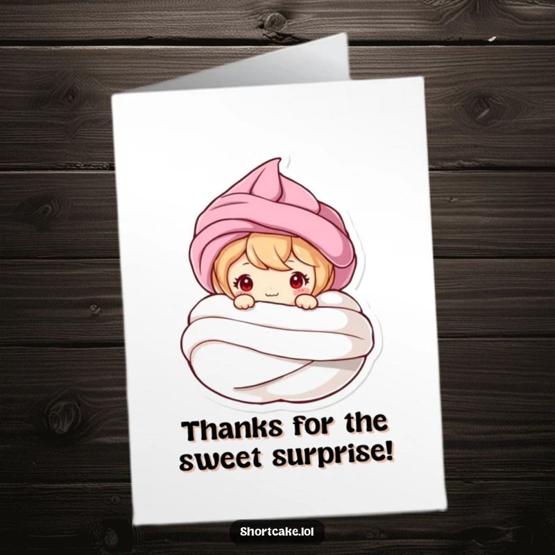Funny Free Printable Thank You Card: Charming shortcake character peeking from behind a meringue swirl, expressing thanks humorously.