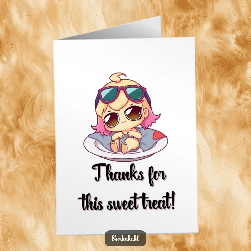 Funny Free Printable Thank You Card: Shortcake in sunglasses lounging on a plate, expressing thanks with cool vibes.