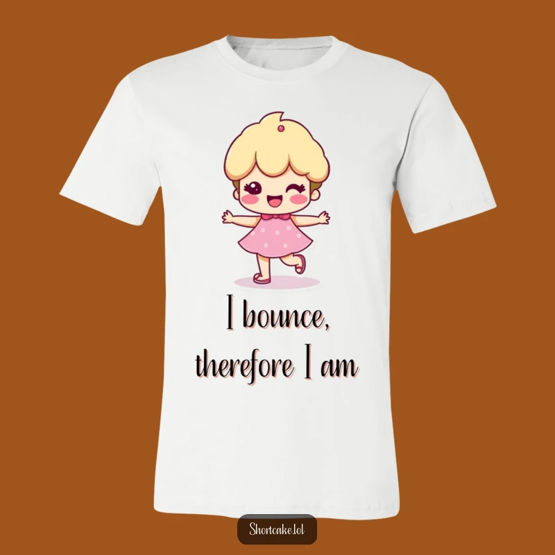 Funny Cheerful Shortcake T-Shirt - Happy & Bouncy Everyday Tee
