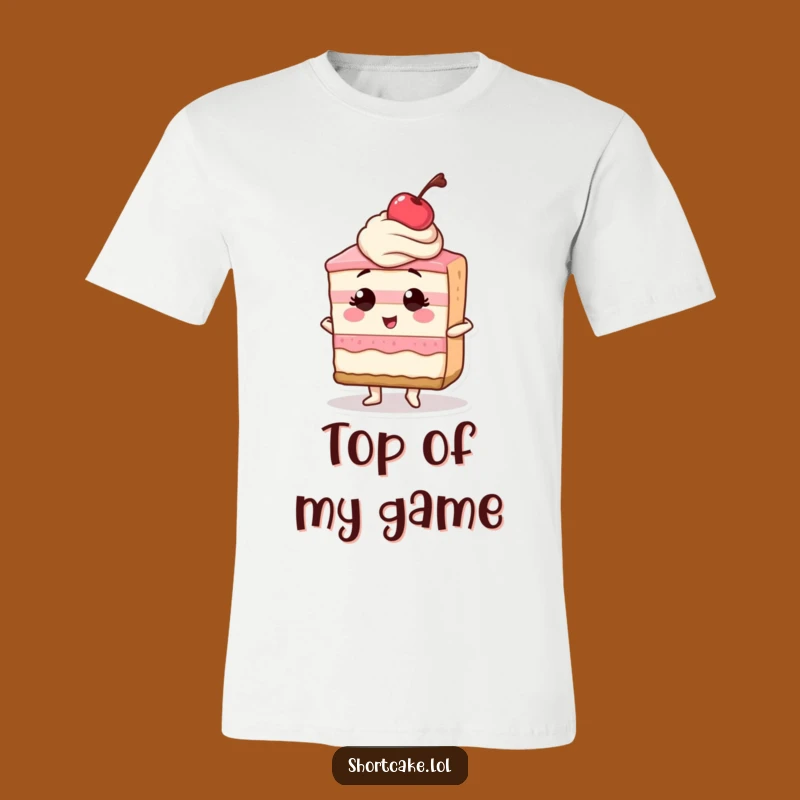 Funny Confident Shortcake Slice Cherry T-Shirt - Bold Dessert Apparel